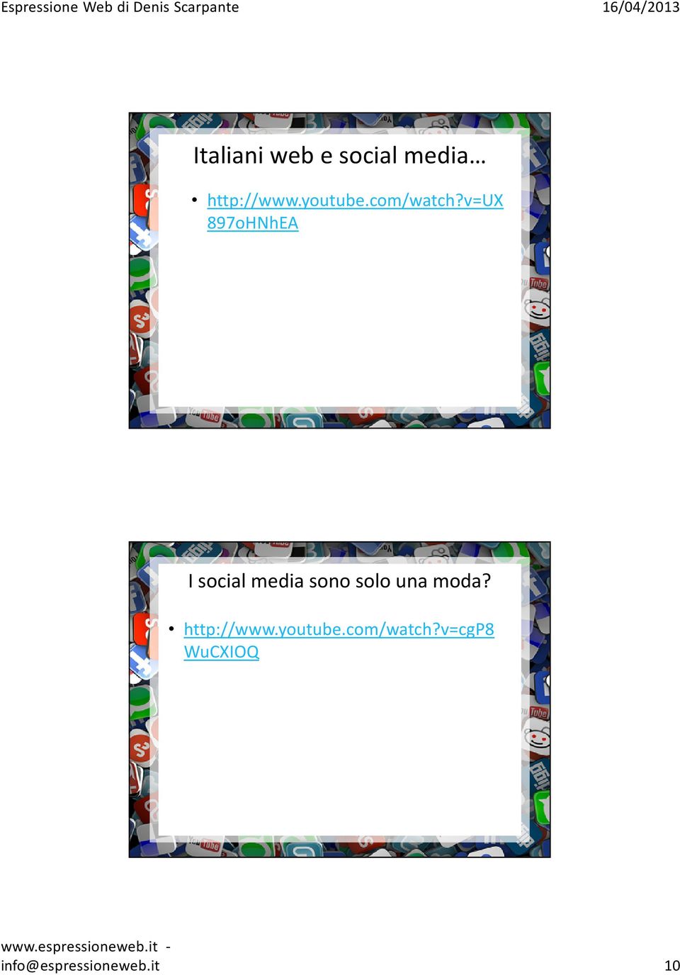 v=ux 897oHNhEA I social media sono solo una