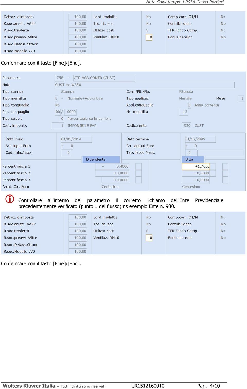 verificato (punto 1 del flusso) ns esempio Ente n. 930.