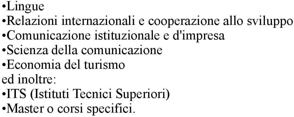 Scienza della comunicazione Economia del turismo ed