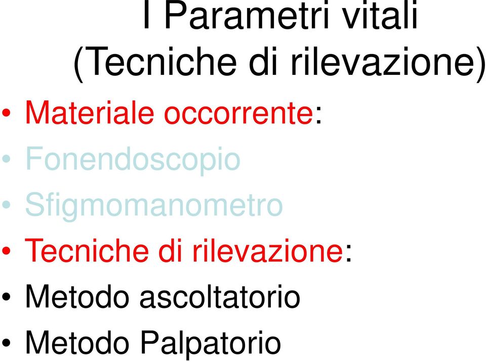 Fonendoscopio Sfigmomanometro Tecniche