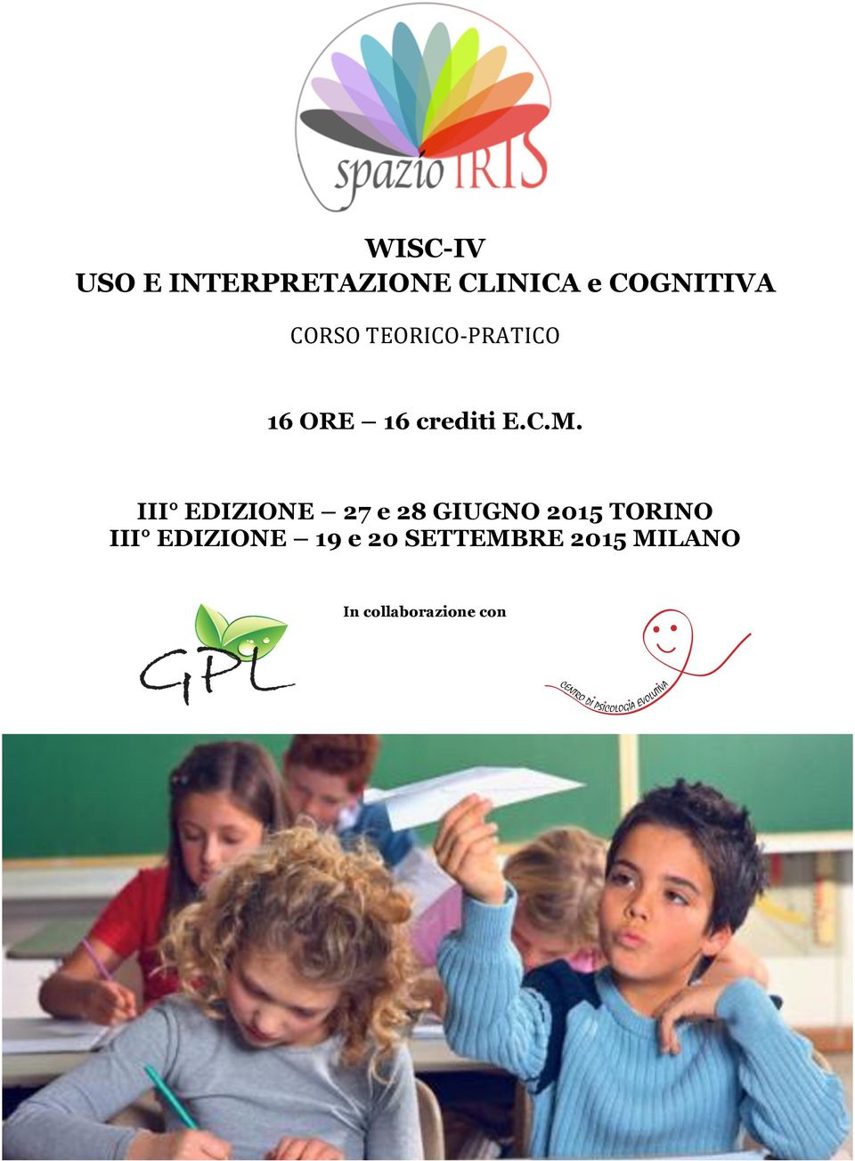 III EDIZIONE 27 e 28 GIUGNO 2015 TORINO III