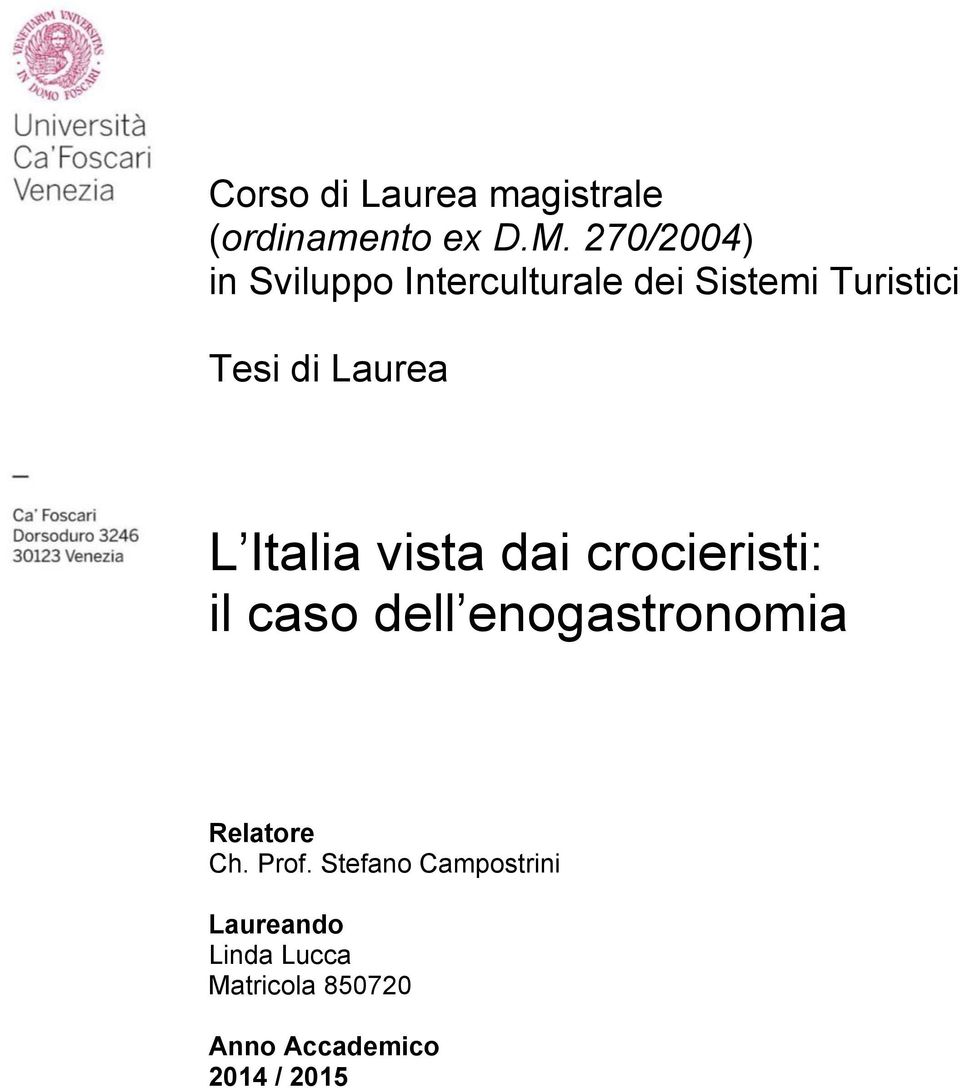 Laurea L Italia vista dai crocieristi: il caso dell enogastronomia