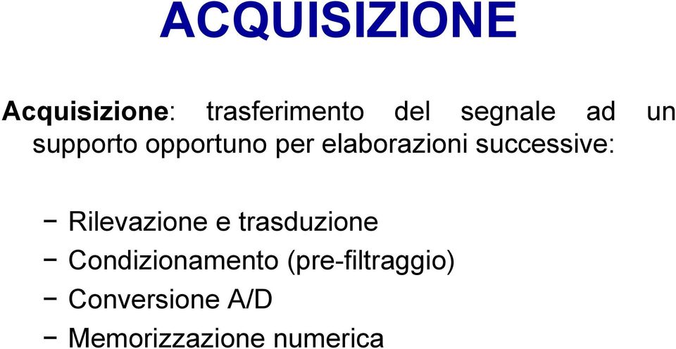 successive: Rilevazione e trasduzione