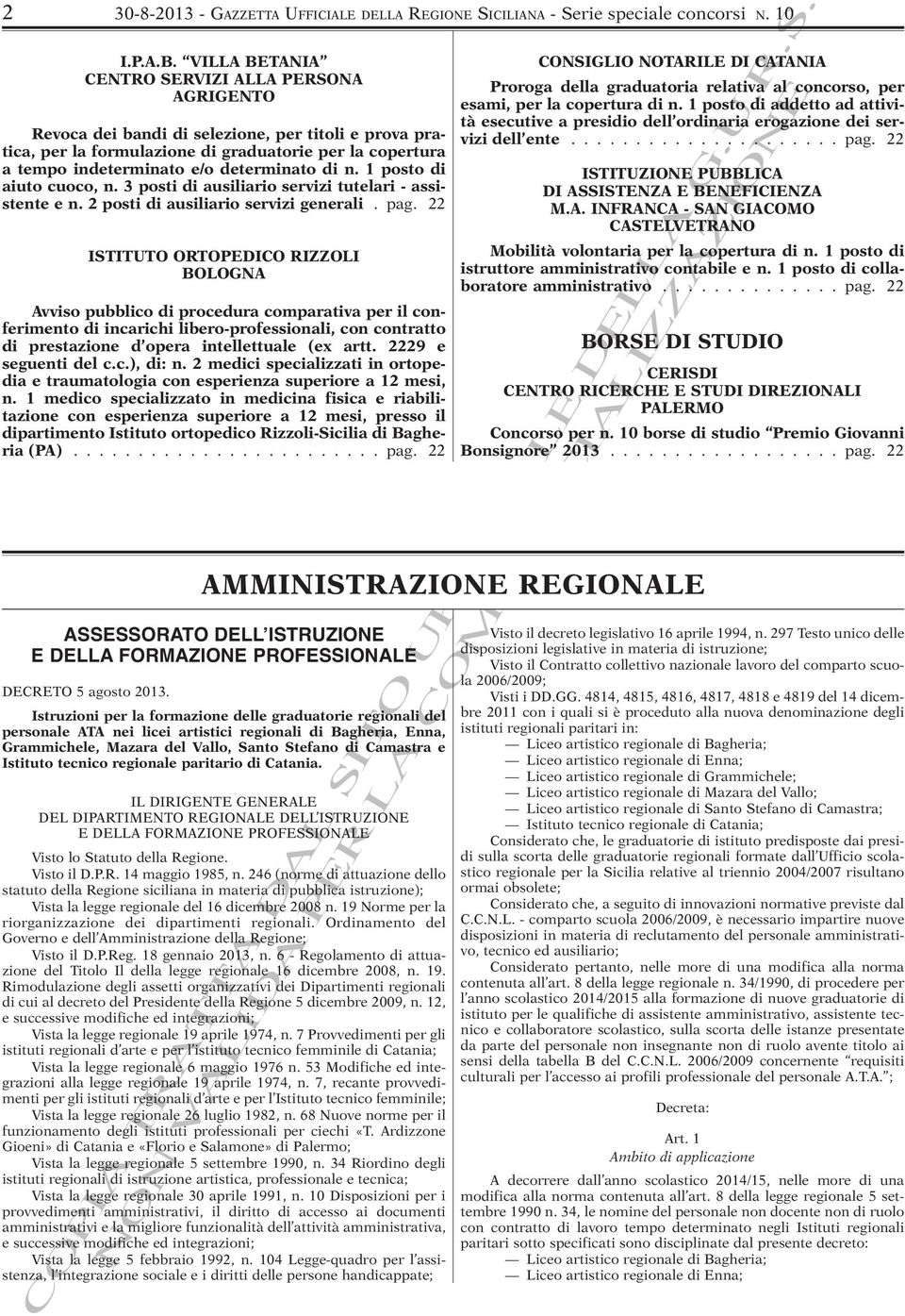 determinato di n. 1 posto di aiuto cuoco, n. 3 posti di ausiliario servizi tutelari - assistente e n. 2 posti di ausiliario servizi generi. pag.