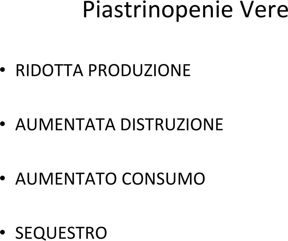 AUMENTATA DISTRUZIONE