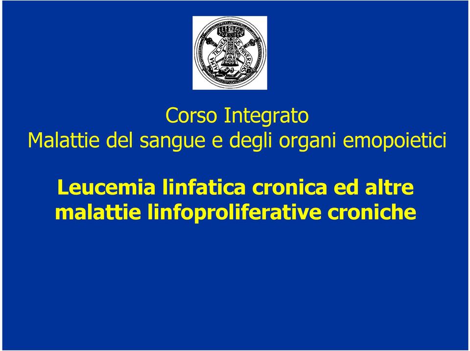 Leucemia linfatica cronica ed