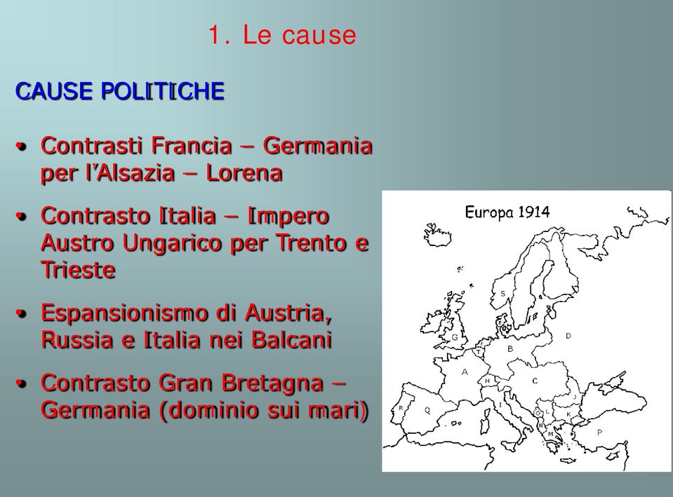 Contrasto Italia Impero Austro Ungarico per Trento e Trieste