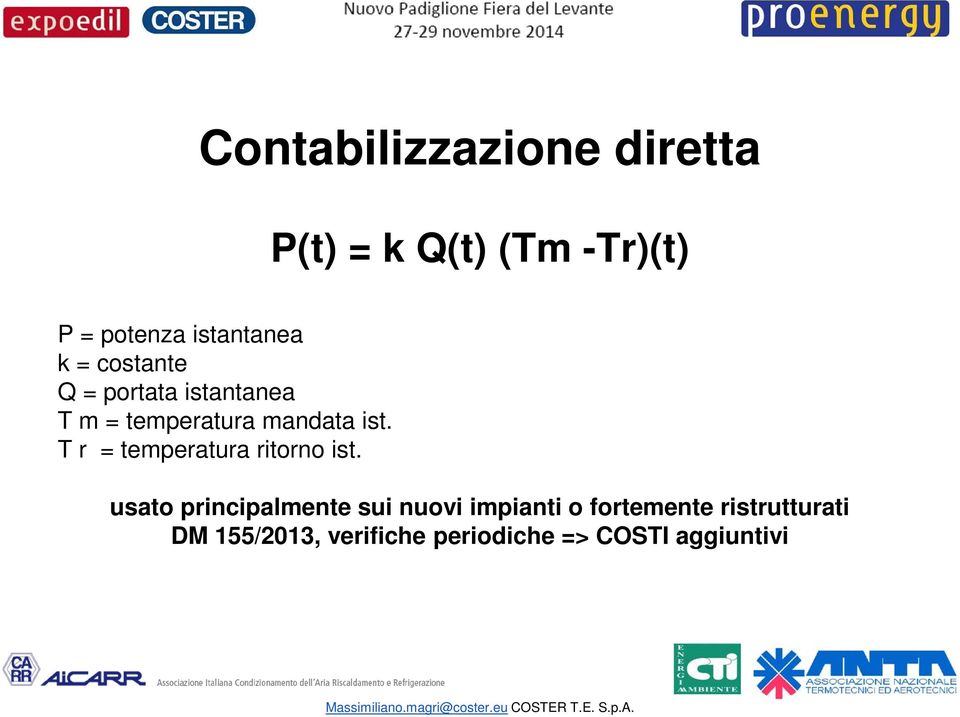 ist. T r = temperatura ritorno ist.