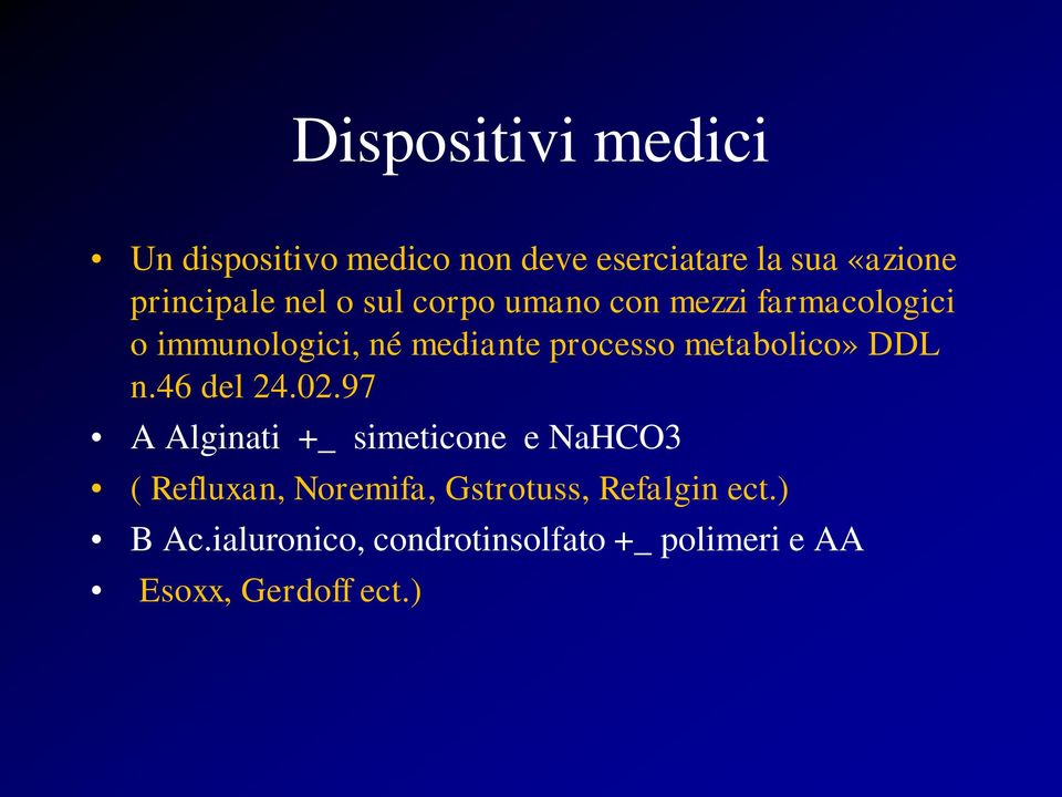 metabolico» DDL n.46 del 24.02.