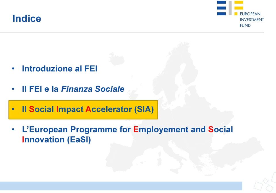 Accelerator (SIA) L European Programme