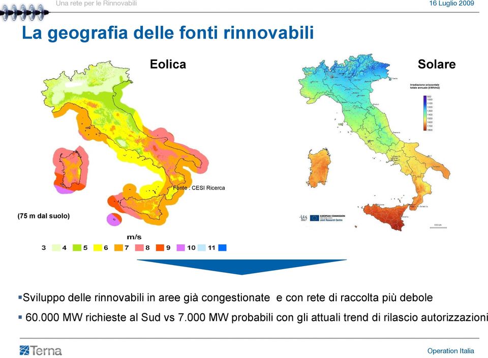 congestionate e con rete di raccolta più debole 60.