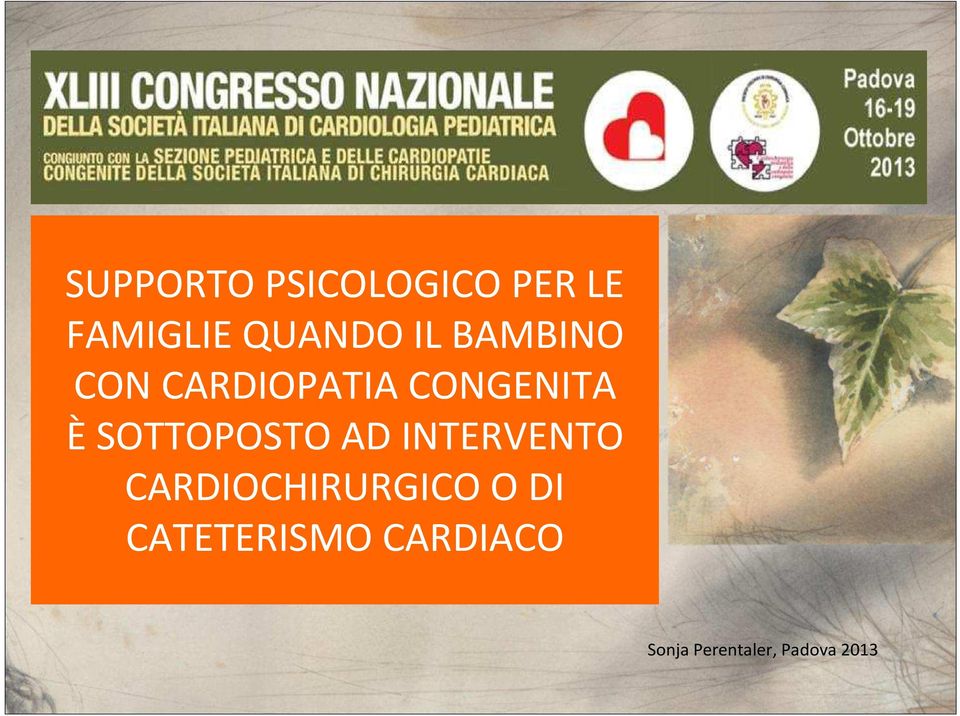 ÈSOTTOPOSTO AD INTERVENTO CARDIOCHIRURGICO O