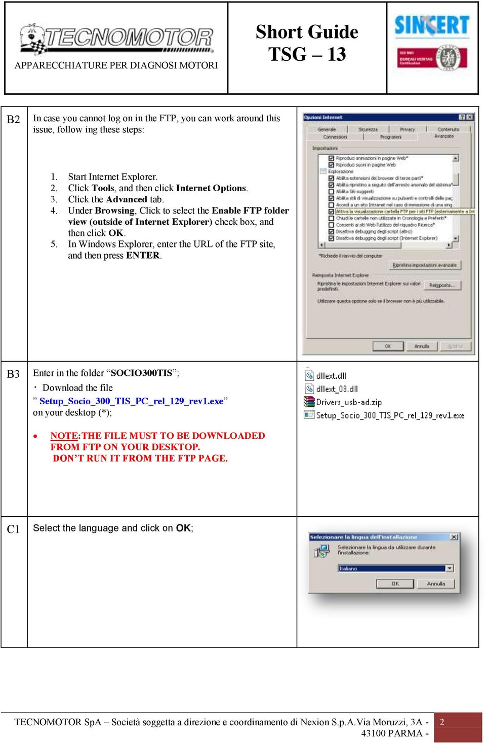 Under Browsing, Click to select the Enable FTP folder view (outside of Internet Explorer) check box, and then click OK. 5.