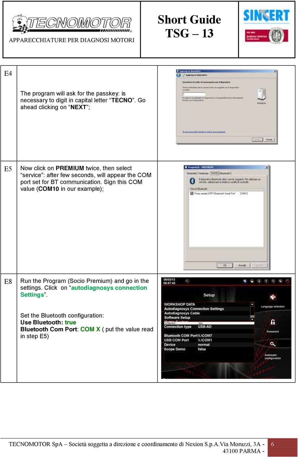 port set for BT communication.