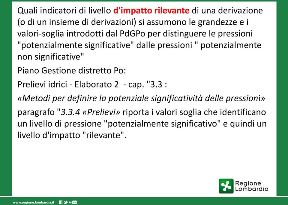 Gestione distretto Po: Prelievi idrici - Elaborato 2 - cap. "3.