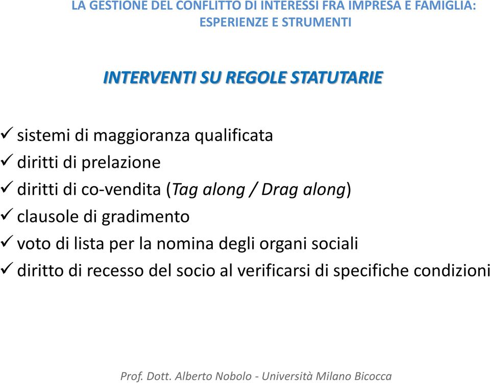 clausole di gradimento voto di lista per la nomina degli organi