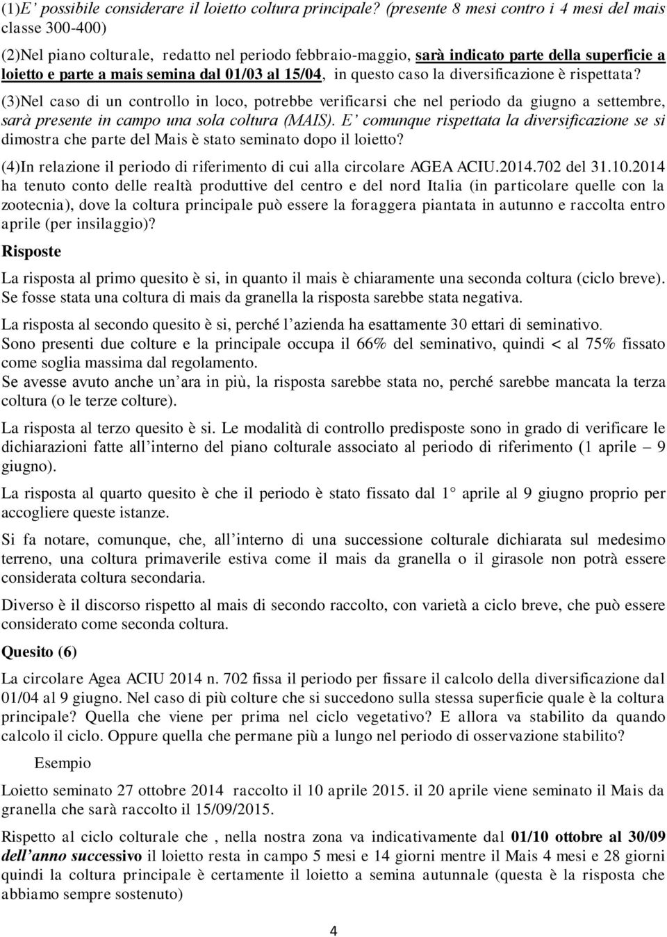 al 15/04, in questo caso la diversificazione è rispettata?