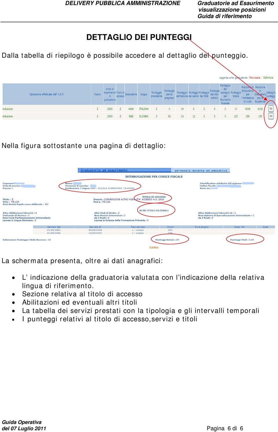 valutata con l indicazione della relativa lingua di riferimento.