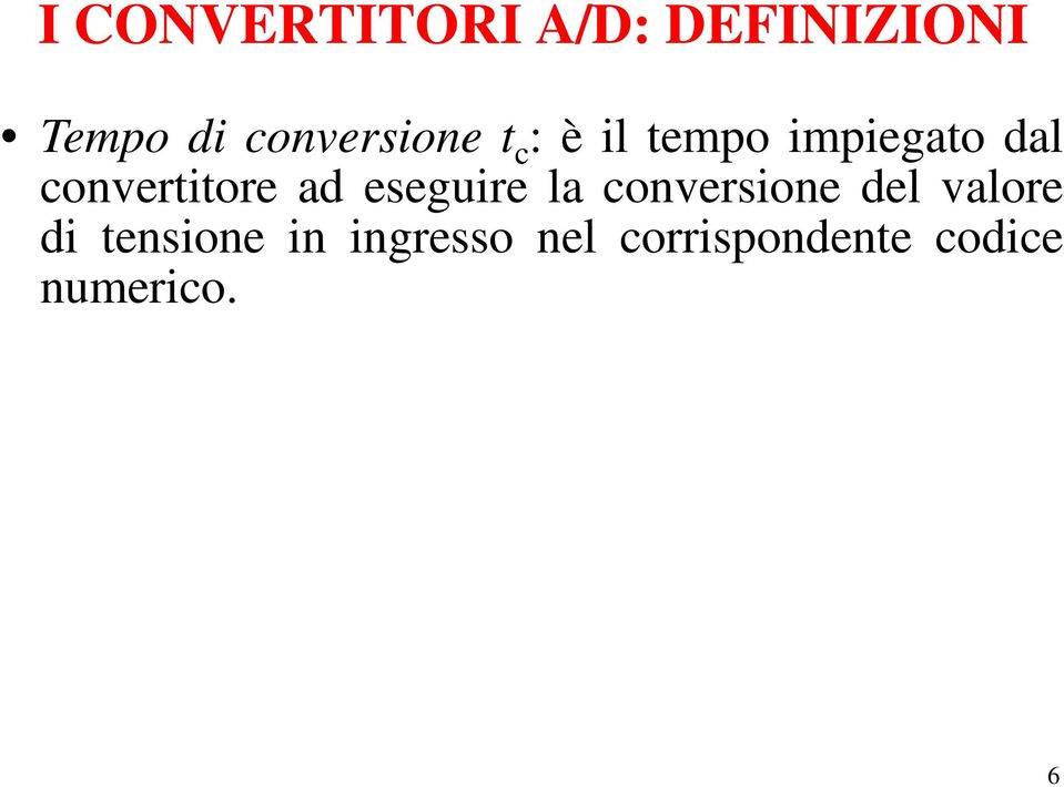 convertitore ad eseguire la conversione del