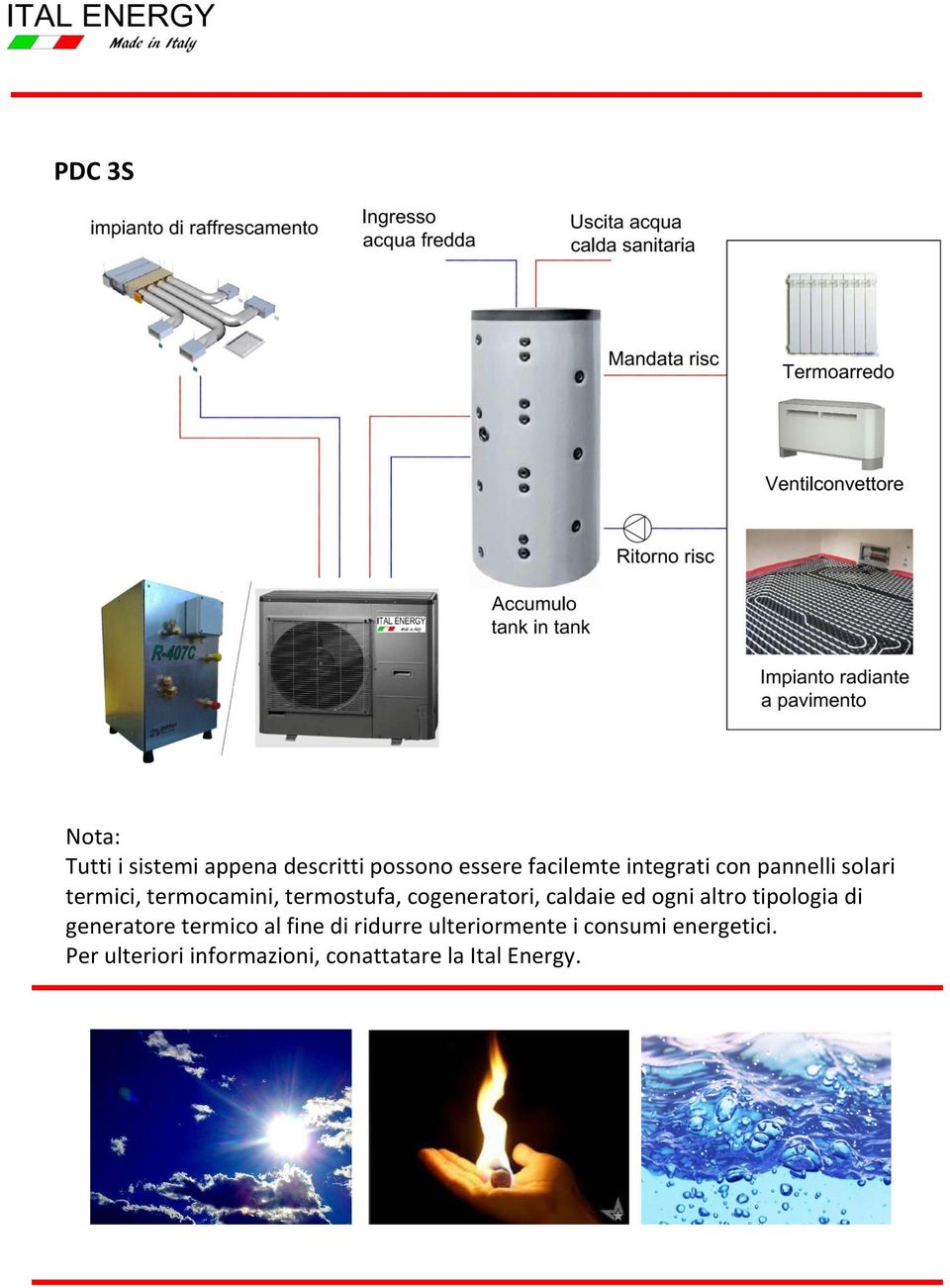 caldaie ed ogni altro tipologia di generatore termico al fine di ridurre