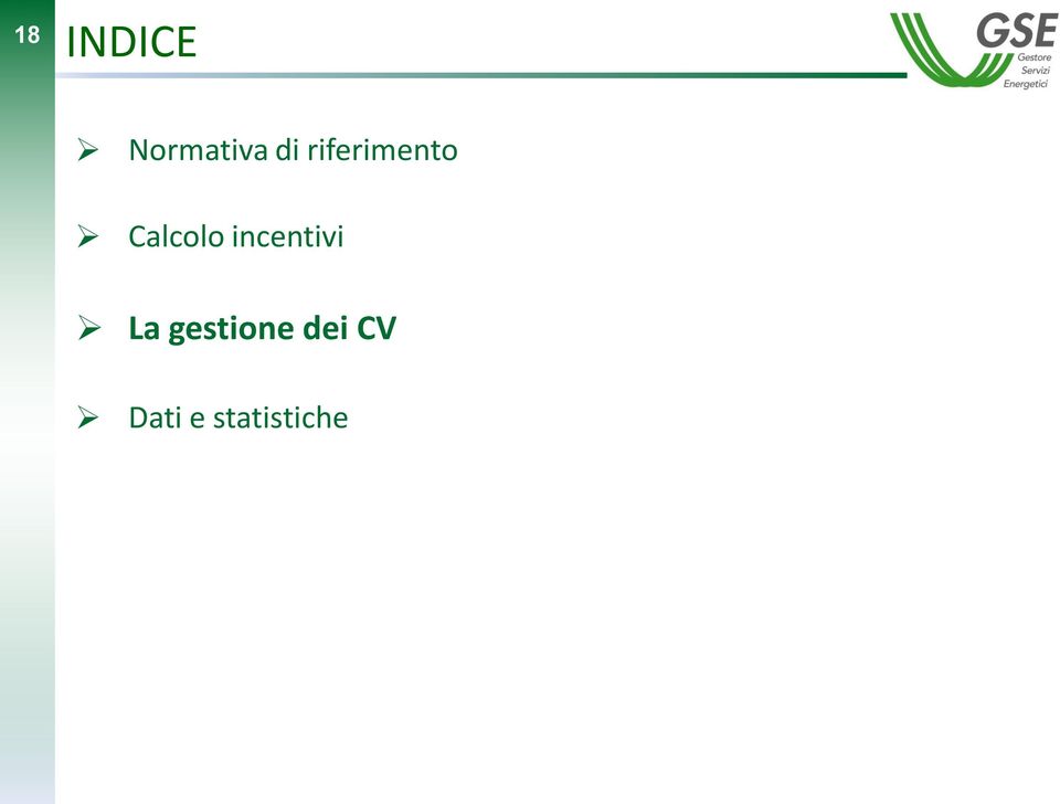 incentivi La gestione