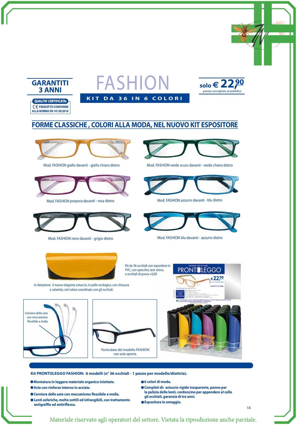 FASHION blu davanti - azzurro dietro In dotazione: il nuovo elegante astuccio, in pelle ecologica, con chiusura a calamita, Kit da 36 occhiali con espositore in PVC, con specchio, test visivo, 22, 90