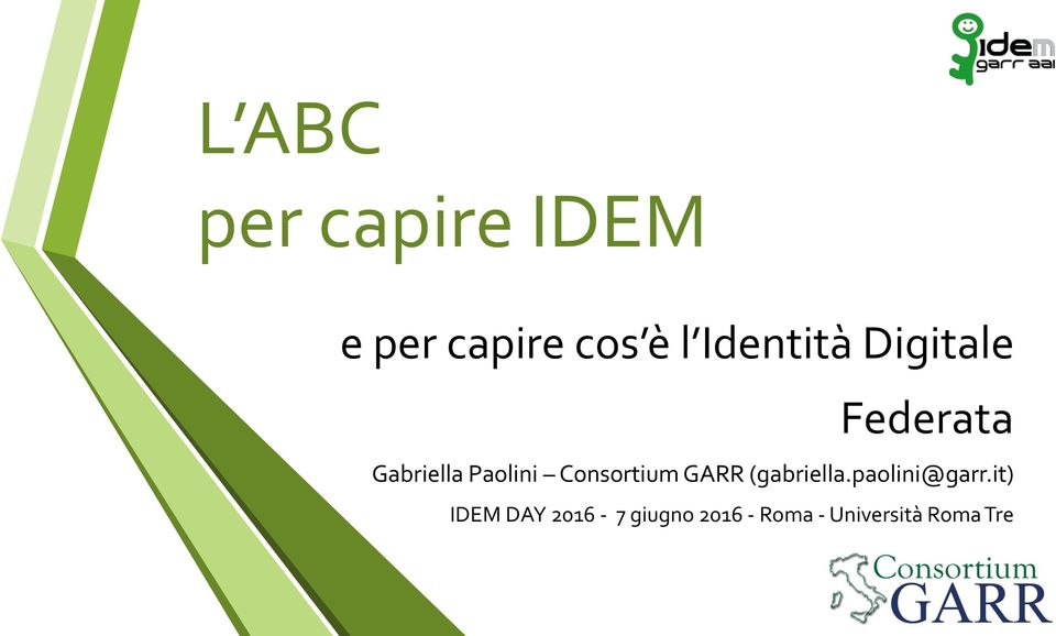 Consortium GARR (gabriella.paolini@garr.