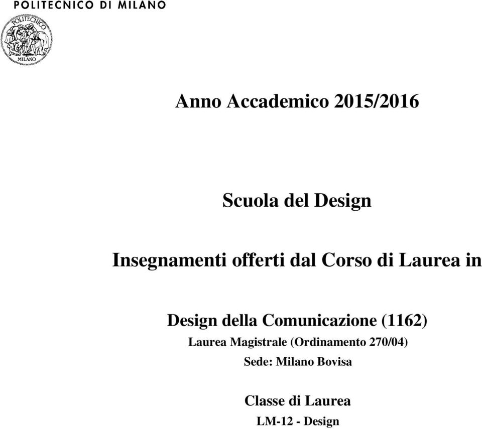 Design della Comunicazione (1162) Laurea