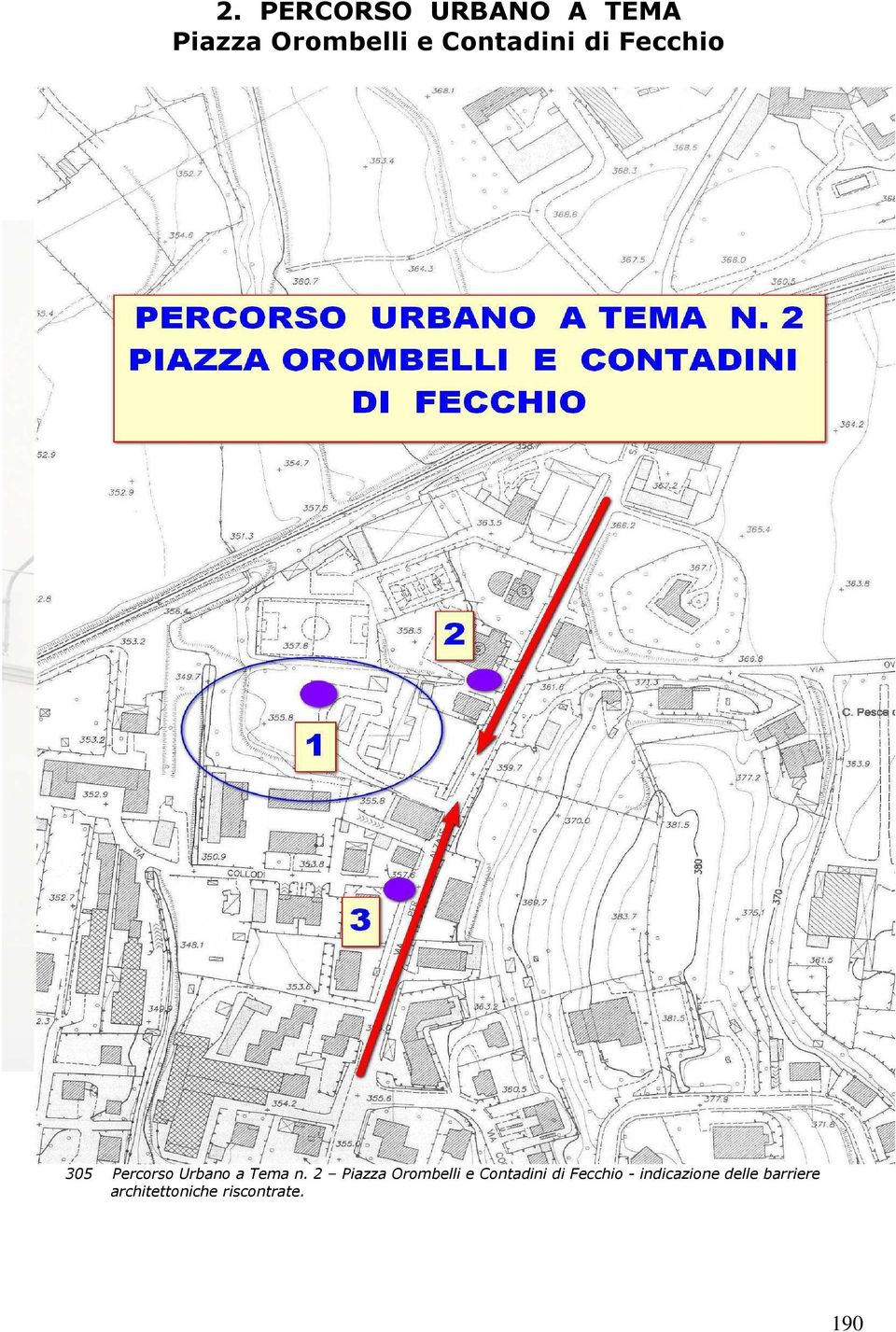 2 Piazza Orombelli e Contadini di Fecchio -