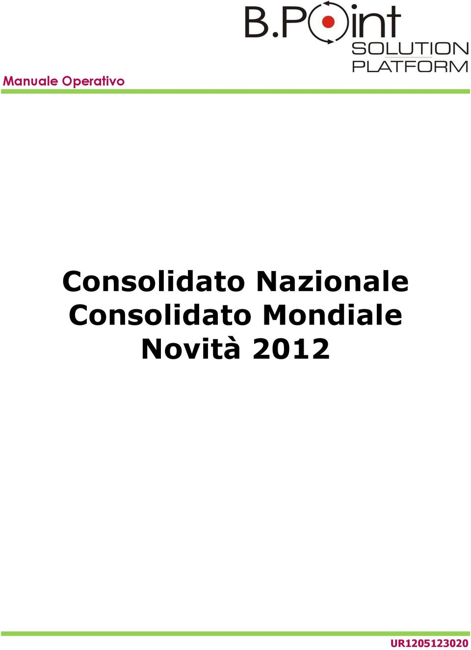 Consolidato Mondiale