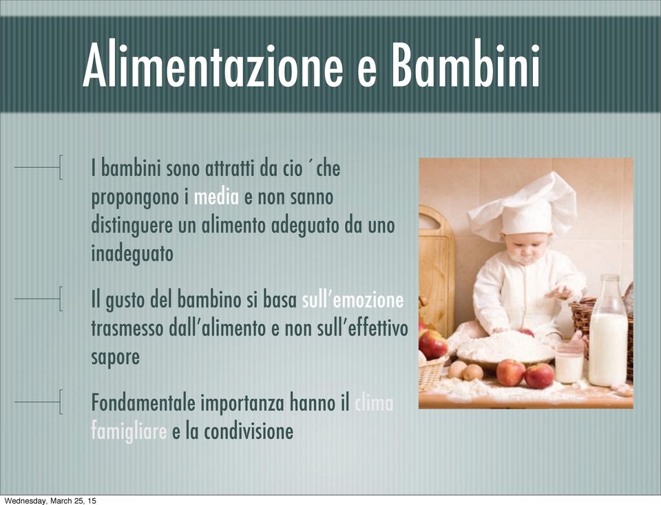 gusto del bambino si basa sull emozione trasmesso dall alimento e non sull