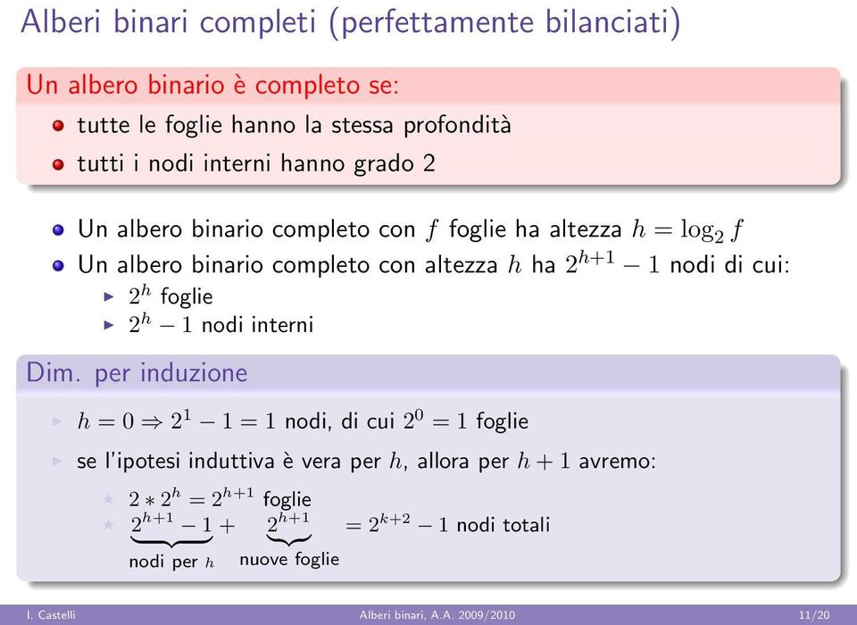 cui: 2 h foglie 2 h 1 nodi interni Dim.