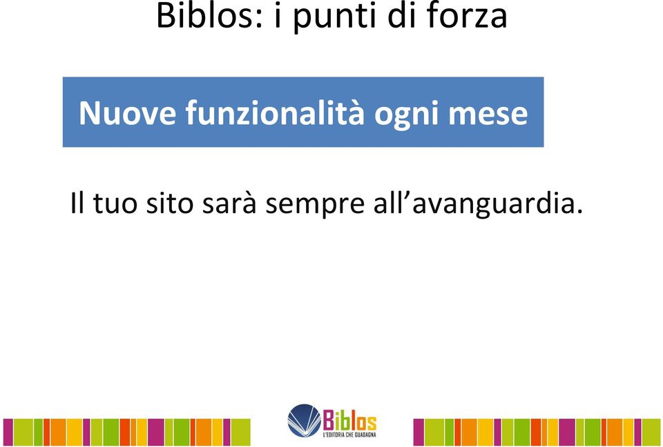 funzionalità ogni mese