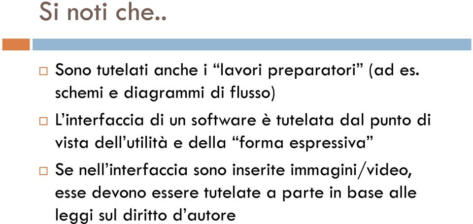 punto di vista dell utilità e della forma espressiva Se nell interfaccia sono