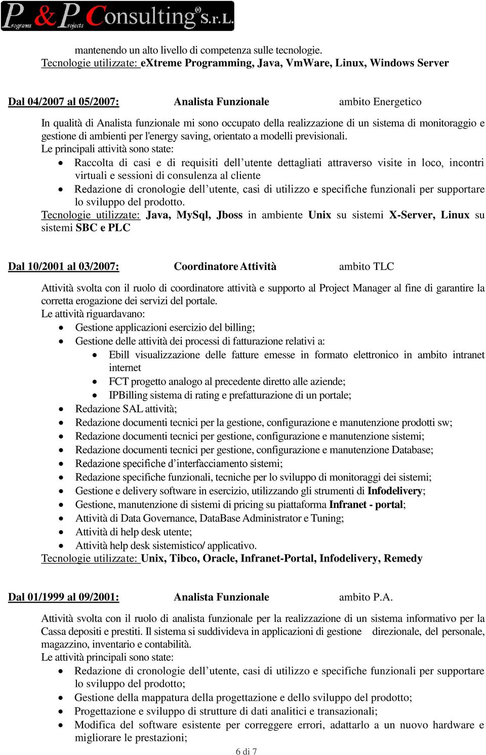 realizzazione di un sistema di monitoraggio e gestione di ambienti per l'energy saving, orientato a modelli previsionali.