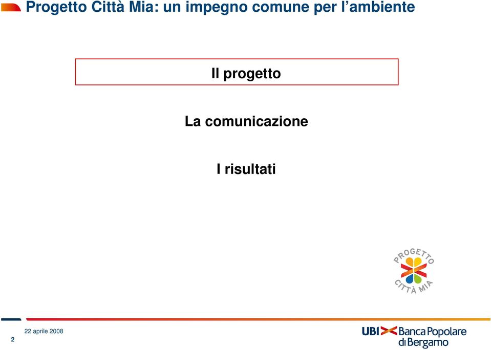 ambiente Il progetto La