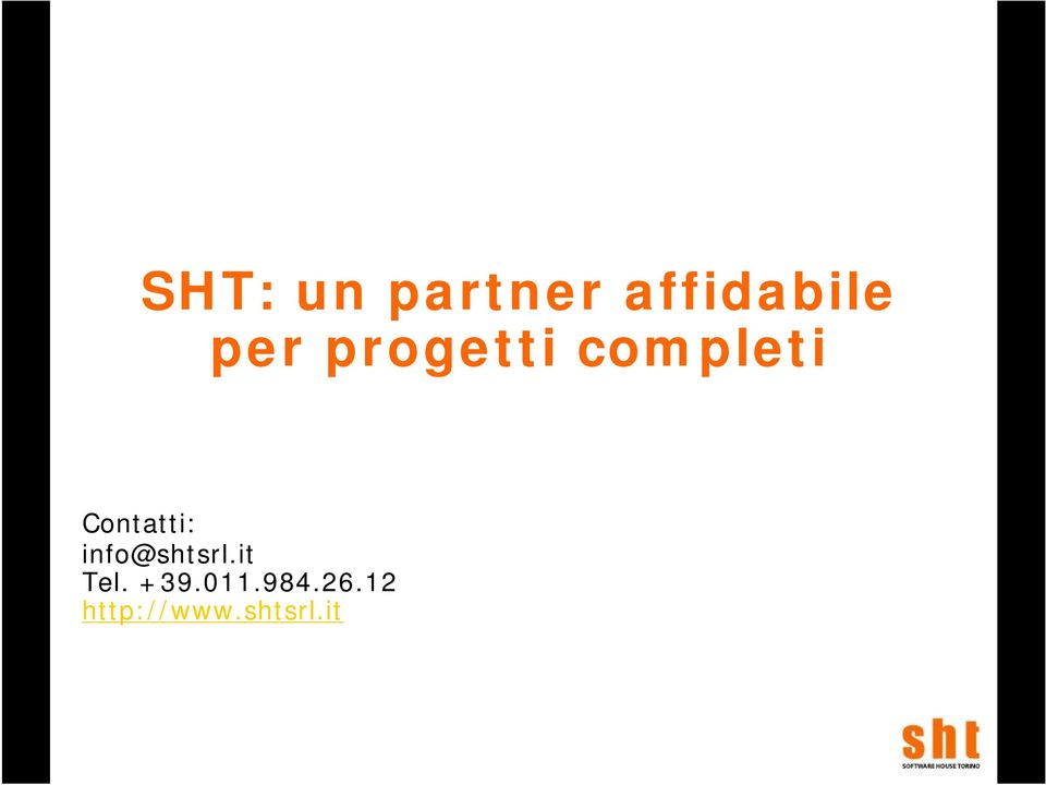 Contatti: info@shtsrl.it Tel.