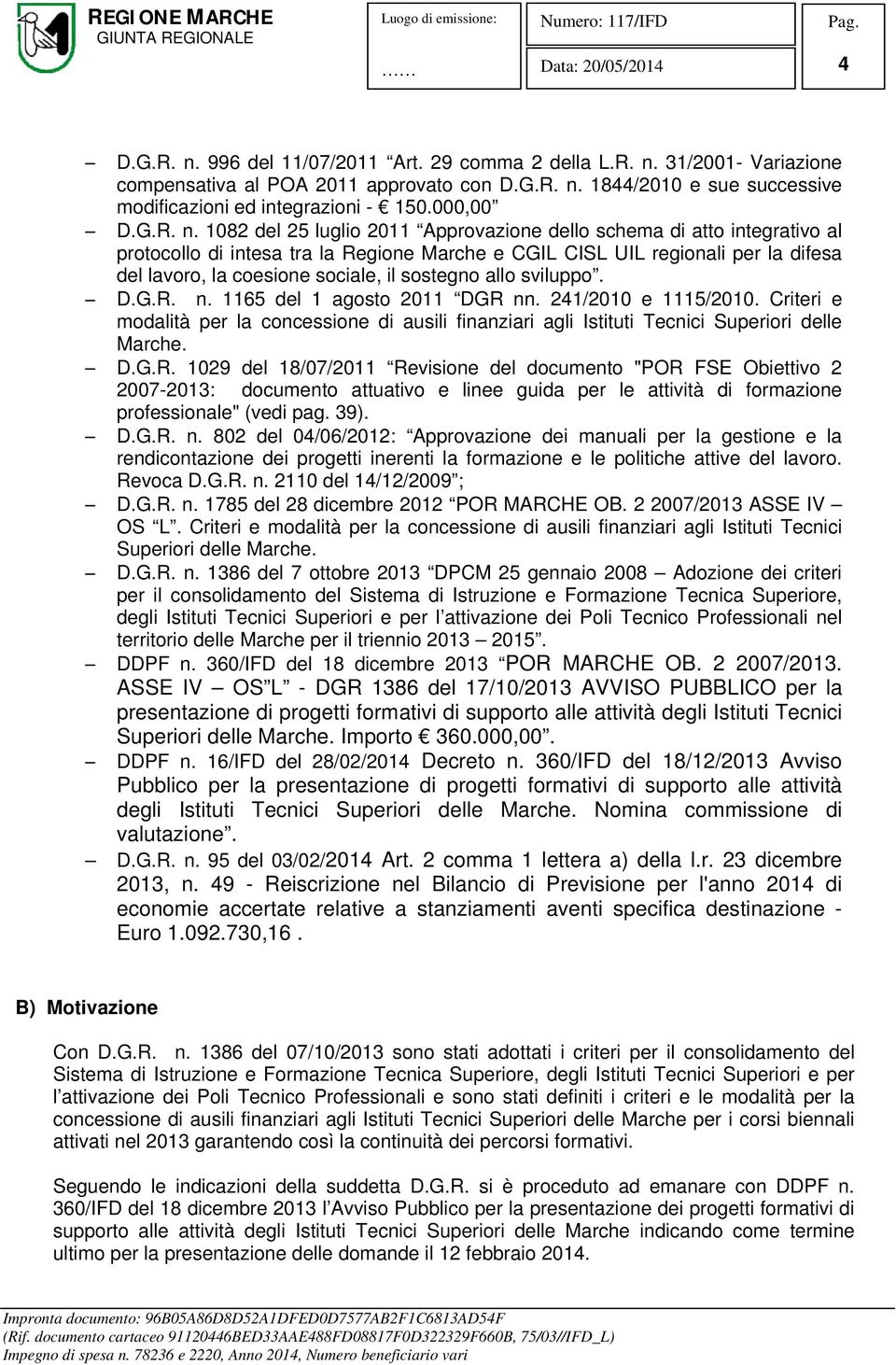 31/2001- Variazione compensativa al POA 2011 approvato con D.G.R. n.