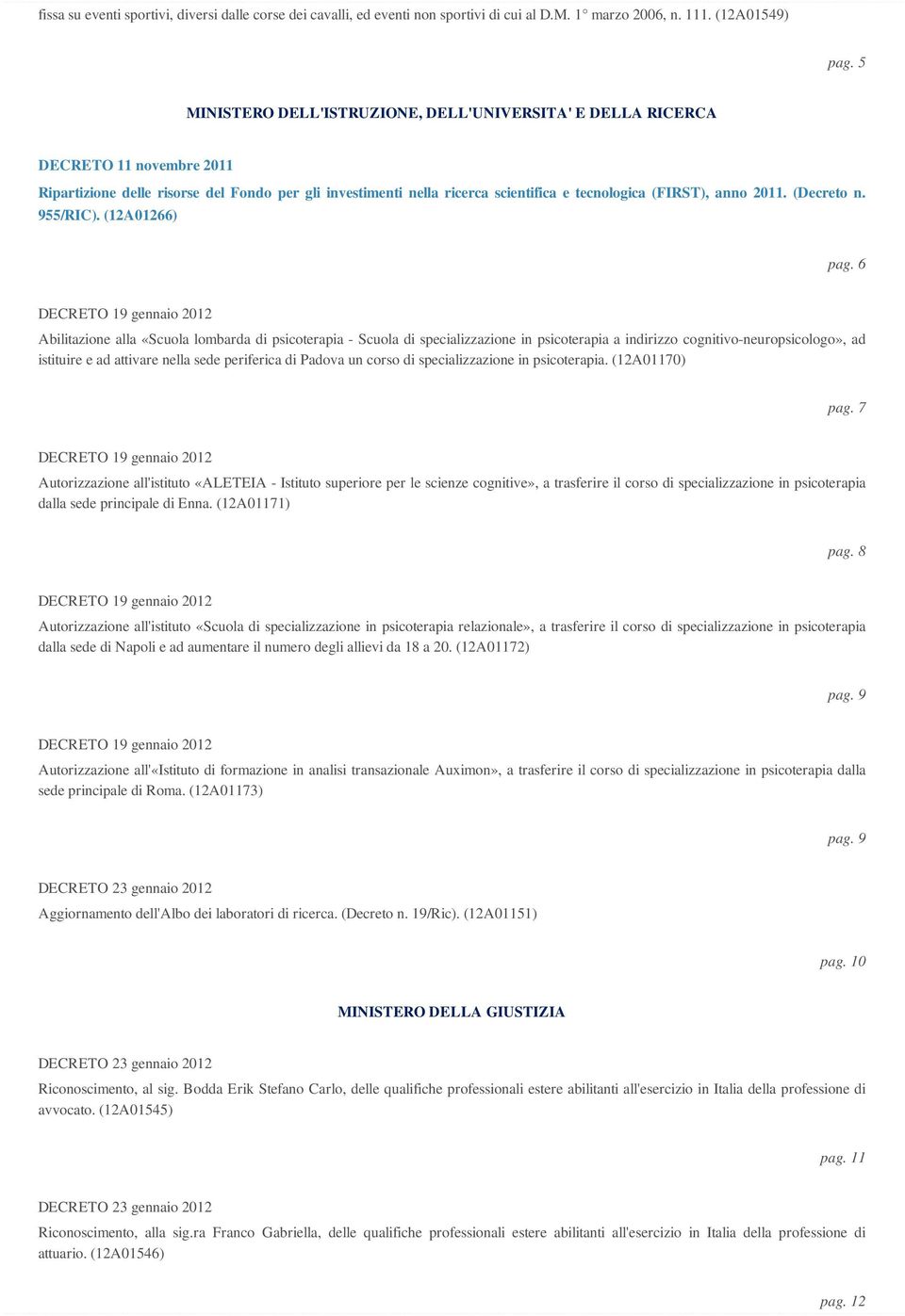 2011. (Decreto n. 955/RIC). (12A01266) pag.