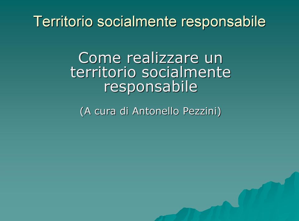 un territorio socialmente