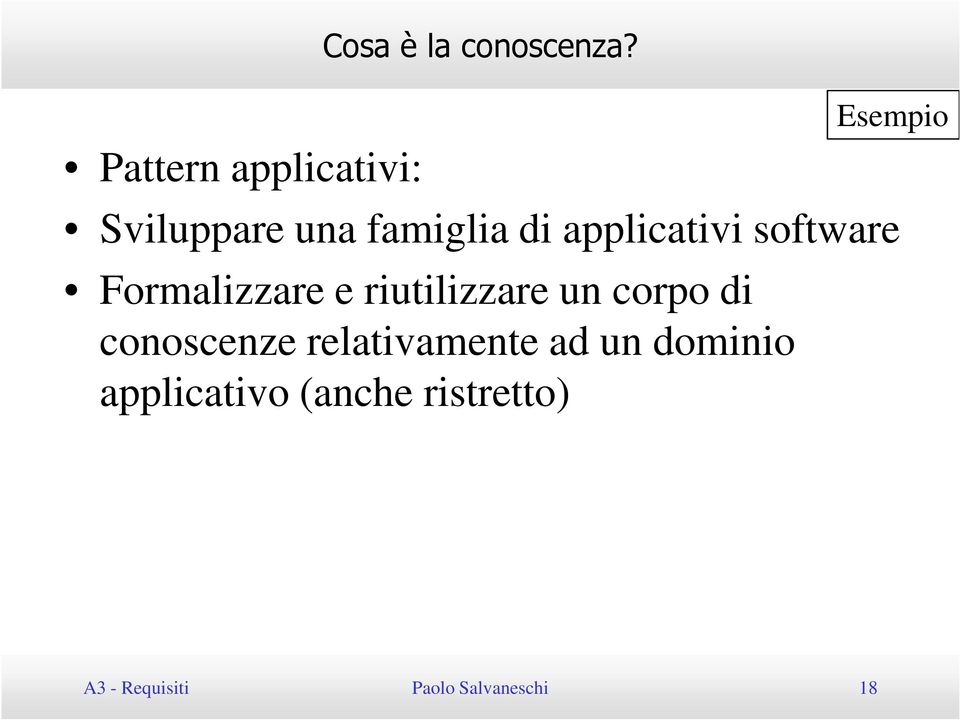 Formalizzare e riutilizzare un corpo di conoscenze