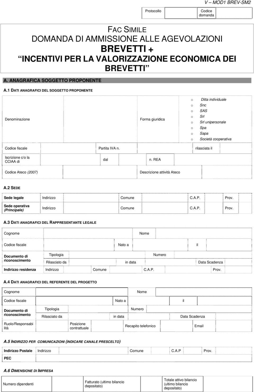 rilasciata il Iscrizine c/ la CCIAA di dal n. REA Cdice At