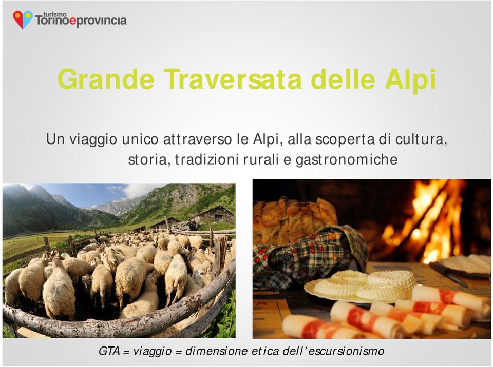 storia, tradizioni rurali e gastronomiche GTA