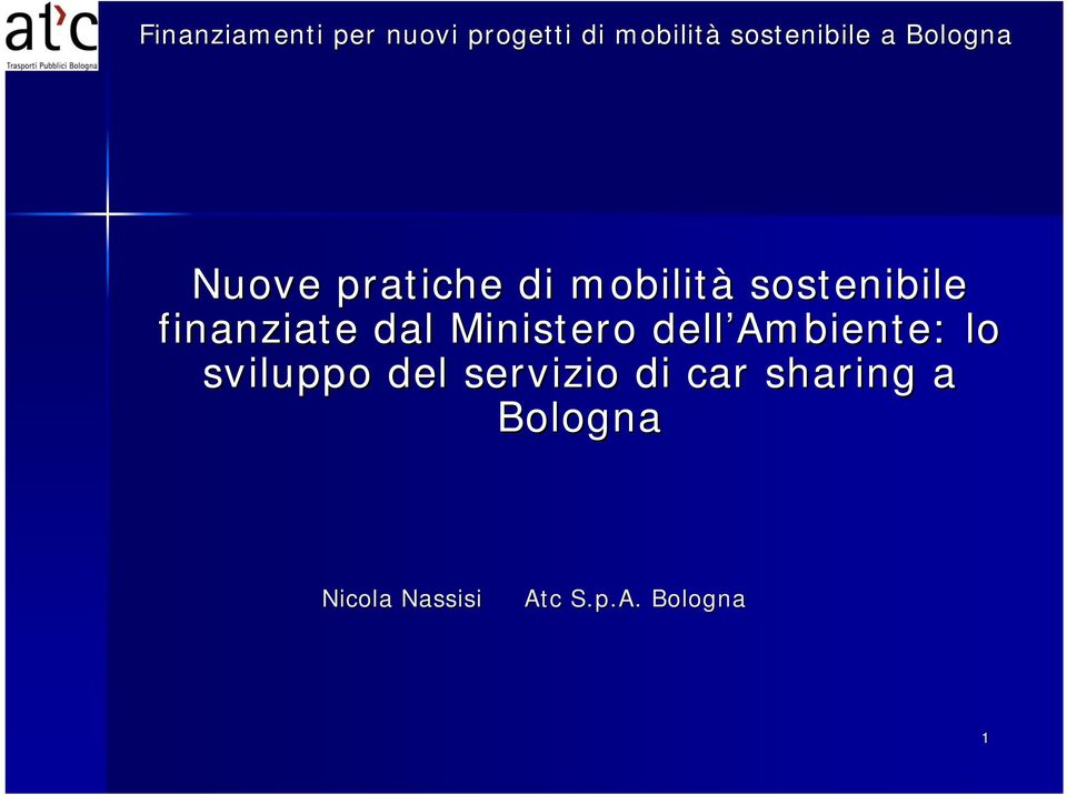 lo sviluppo del servizio di car sharing