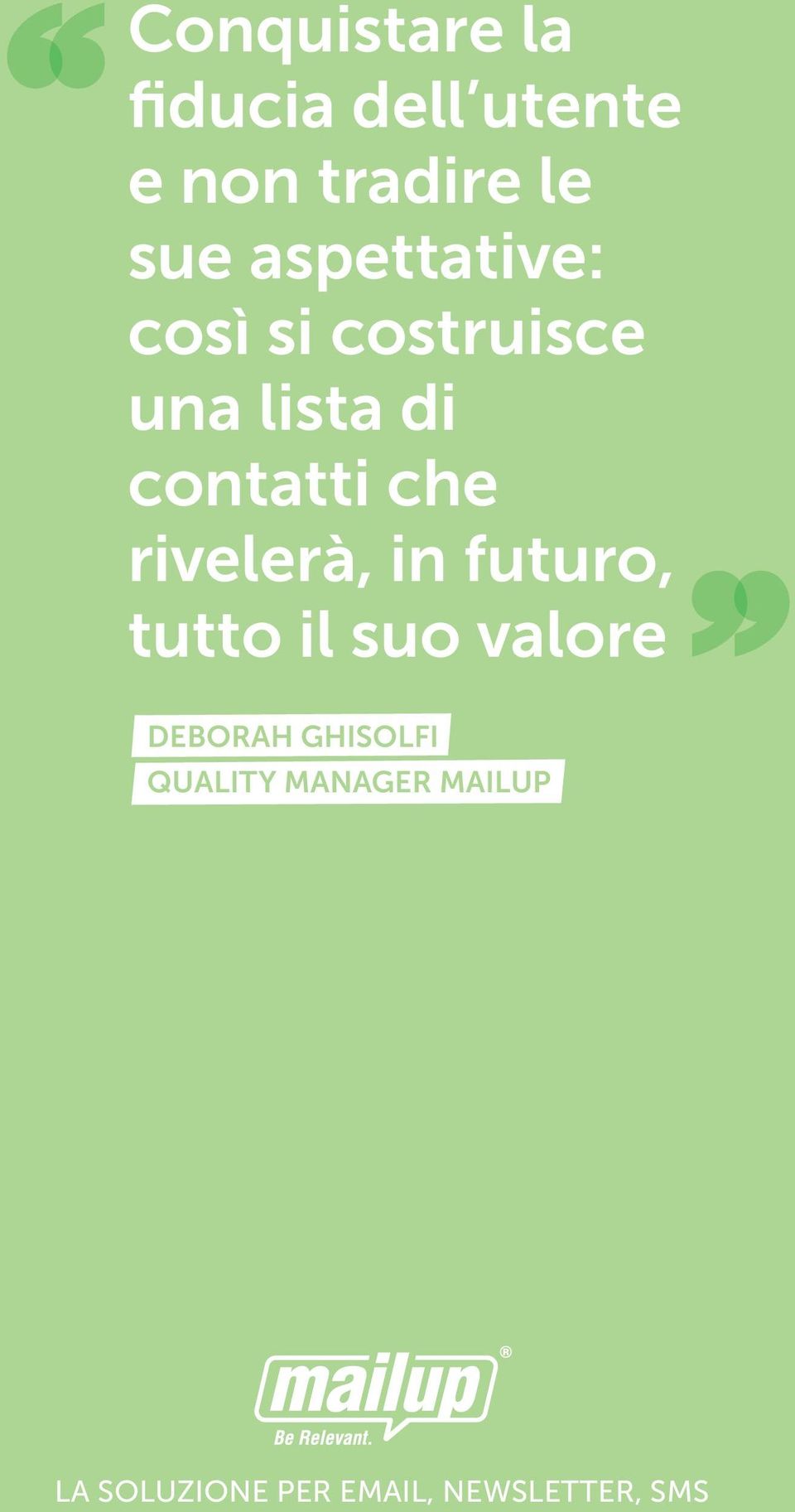 rivelerà, in futuro, tutto il suo valore DEBORAH GHISOLFI