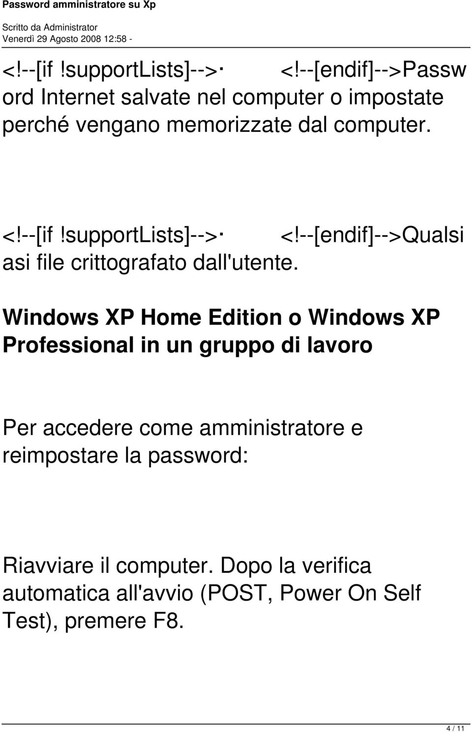--[endif]-->qualsi asi file crittografato dall'utente Windows XP Home Edition o Windows XP Professional in un