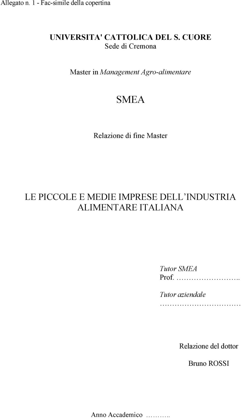 fine Master LE PICCOLE E MEDIE IMPRESE DELL INDUSTRIA ALIMENTARE ITALIANA