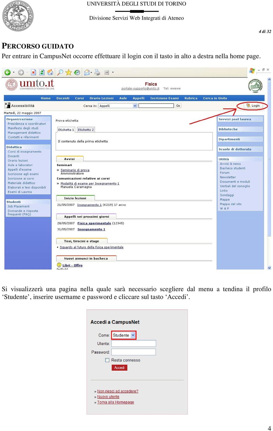 Si visualizzerà una pagina nella quale sarà necessario scegliere dal