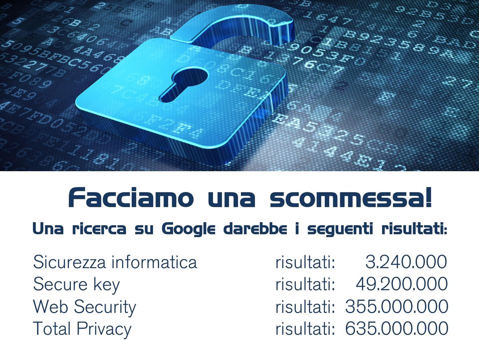 Sicurezza informatica Secure key Web Security Total