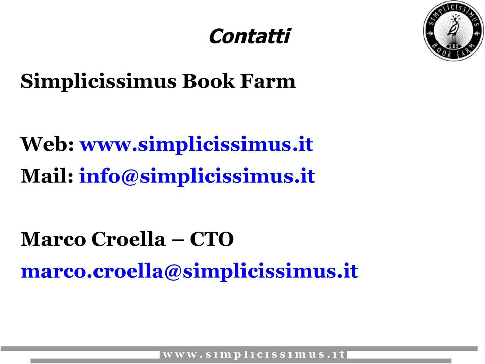it Mail: info@simplicissimus.